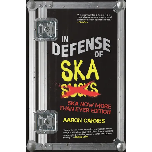 In Defense of Ska: Expanded 2nd Edition - Paperback