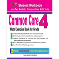 Common Core Math Exercise Book for Grade 4: Student Workbook and Two Realistic Common Core Math Tests - Paperback
