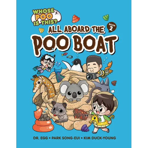 All Aboard the Poo Boat: Book 2 - Paperback