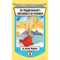 Sir Pigglesworth's Adventures in Cozumel - Hardcover