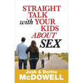 Straight Talk with Your Kids about Sex - Paperback