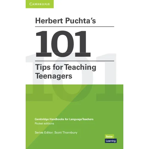 Herbert Puchta's 101 Tips for Teaching Teenagers Pocket Editions: Cambridge Handbooks for Language Teachers Pocket Editions - Paperback