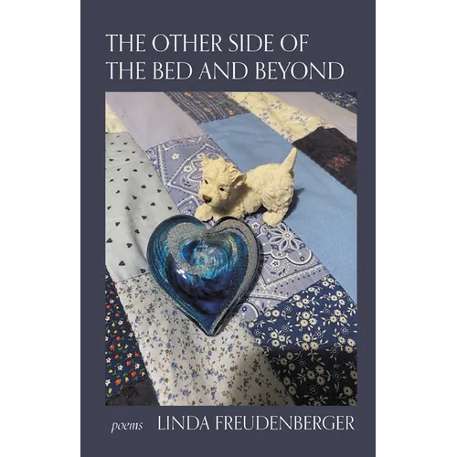 The Other Side of the Bed and Beyond - Paperback