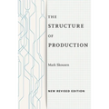 The Structure of Production: New Revised Edition - Paperback