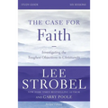 The Case for Faith Bible Study Guide Revised Edition: Investigating the Toughest Objections to Christianity (Revised) - Paperback