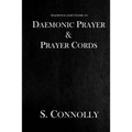 Daemonic Prayer & Prayer Cords - Paperback
