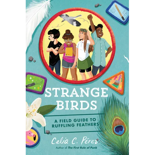 Strange Birds: A Field Guide to Ruffling Feathers - Hardcover