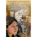 After the Dancing Days - Paperback
