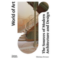 The Sources of Modern Architecture and Design - Paperback