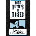 Some Mistakes of Moses - Paperback