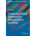 Countering Violent Extremism by Winning Hearts and Minds - Paperback