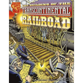 The Building of the Transcontinental Railroad - Paperback