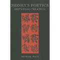 Sidney's Poetics: Imitating Creation - Paperback