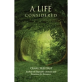 A Life Considered - Paperback