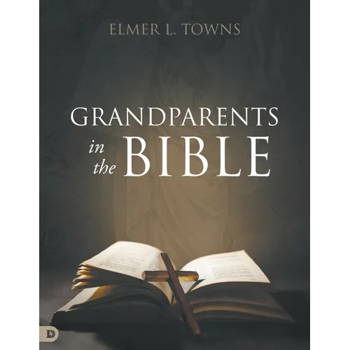 Grandparents in the Bible - Paperback