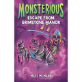 Escape from Grimstone Manor (Monsterious, Book 1) - Paperback