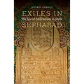 Exiles in Sepharad: The Jewish Millennium in Spain - Paperback