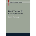 Knot Theory & Its Applications - Paperback