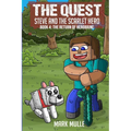 The Quest: Steve and the Scarlet Hero: Book 4: The Return of Herobrine - Paperback