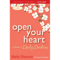 Open Your Heart: 12 Weeks of Devotions for Your Whole Life - Paperback