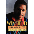 Winfield: A Player's Life - Paperback