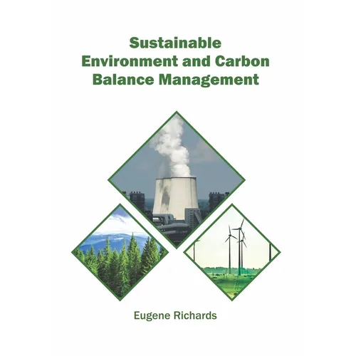 Sustainable Environment and Carbon Balance Management - Hardcover