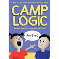 Camp Logic: A Week of Logic Games and Activities for Young People - Paperback
