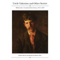 Uncle Valentine and Other Stories - Paperback