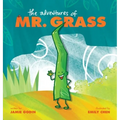 The Adventures of Mr. Grass - Hardcover