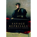 Savage Reprisals: Bleak House, Madame Bovary, Buddenbrooks - Paperback