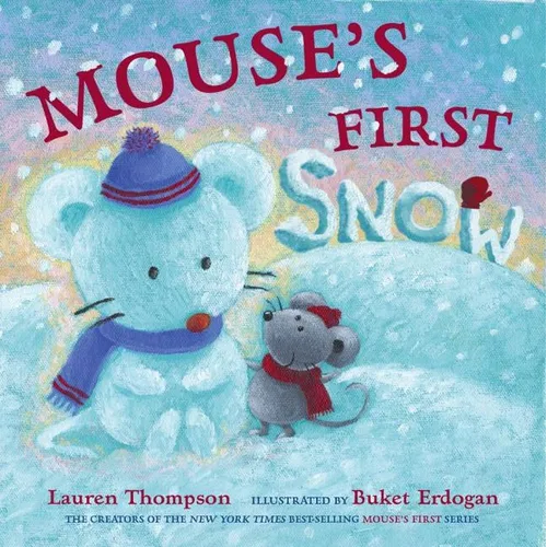 Mouse's First Snow - Hardcover