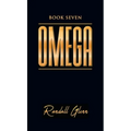 Omega: Book Seven - Hardcover