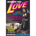 Murder for Love: 16 New Original Stories - Paperback