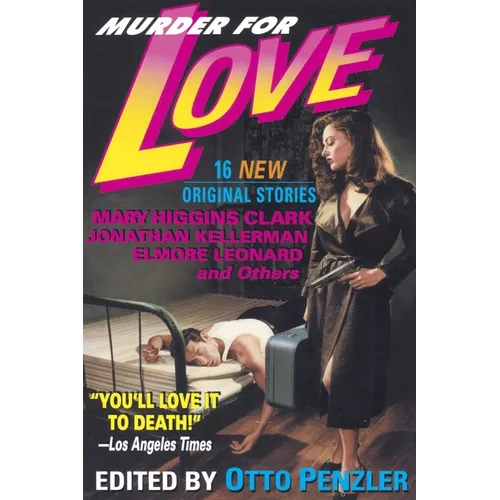 Murder for Love: 16 New Original Stories - Paperback