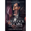 Sherlock Holmes - Playing the Game - Paperback