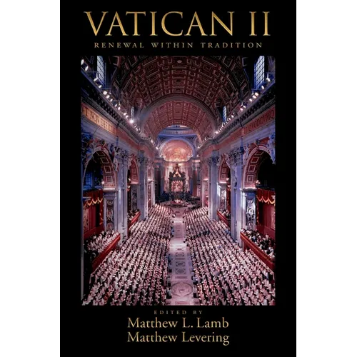 Vatican II: Renewal Within Tradition - Paperback