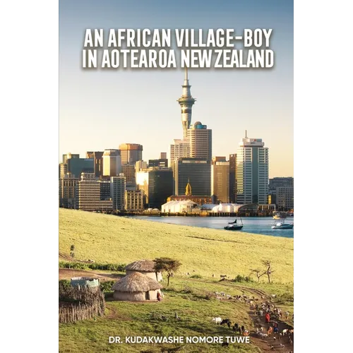 An African Village-Boy in Aotearoa New Zealand - Paperback