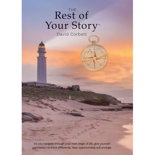 The Rest of Your Story - Hardcover