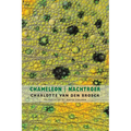 Chameleon / Nachtroer - Paperback