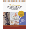 Embroidery Encyclopedia: Stitches and Techniques for Every Embroiderer - Hardcover