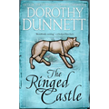 The Ringed Castle: Book Five in the Legendary Lymond Chronicles - Paperback