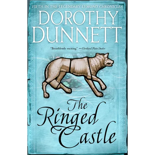 The Ringed Castle: Book Five in the Legendary Lymond Chronicles - Paperback