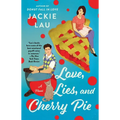 Love, Lies, and Cherry Pie - Paperback