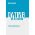 Dating Deuteronomy: The Wellhausen Fallacy - Hardcover