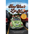 Time Won't Let Me - Paperback