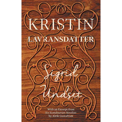 Kristin Lavransdatter: The Complete Trilogy - Paperback