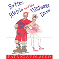 Rotten Richie and the Ultimate Dare - Hardcover