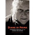 Diane Di Prima: Visionary Poetics and the Hidden Religions - Paperback
