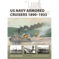 US Navy Armored Cruisers 1890-1933 - Paperback