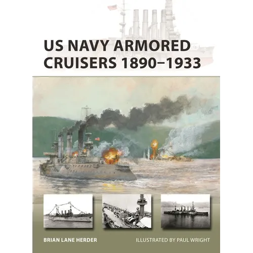 US Navy Armored Cruisers 1890-1933 - Paperback